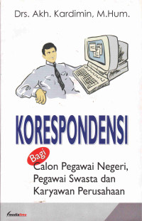 Image of Korespondensi Bagi Calon Pegawai Negeri,Pegawai Swasta dan Karyawan Perusahaan