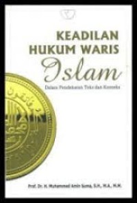 Image of Keadilan Hukum Waris Islam Dalam Pendekatan Teks dan Konteks