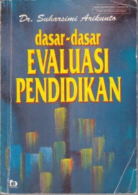 Dasar-Dasar Evaluasi Pendidikan